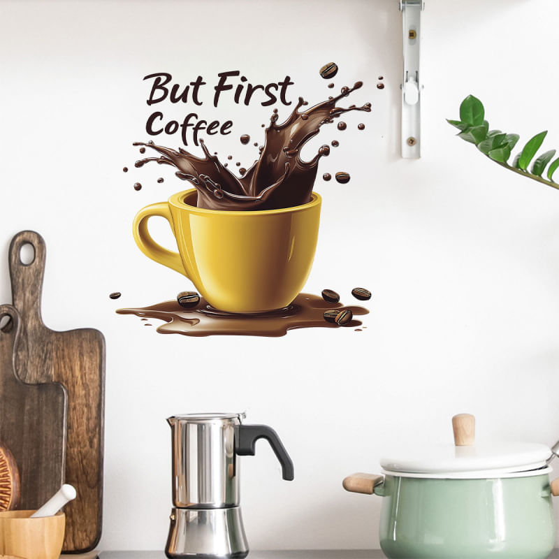 Adesivos De Parede Creative But First Coffee Yellow Coffee