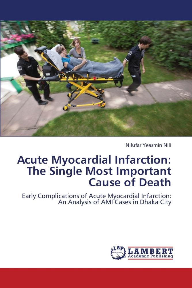 Acute myocardial infarction is one of the major challenges faced by the ...