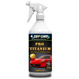 DRY LIMP PRO TITANIUM - 1 Litro -Cristalização Ecológica e proteção da pintura  (Pronto Uso)
