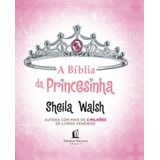 Biblia Da Princesinha, A - Thomas Nelson