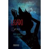 LEGADO-WICKED LIVRO 3