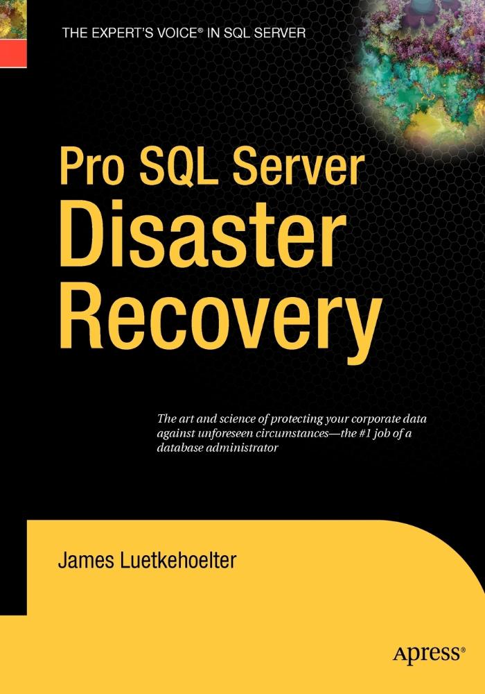 Pro SQL Server Disaster Recovery - Carrefour