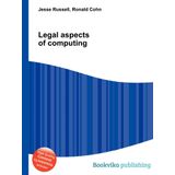 Legal Aspects of Computing