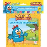 Galinha Pintadinha - Criaturas Pequeninas