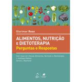 Alimentos, Nutrição E Dietoterapia + Marca Página