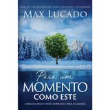 Para Um Momento Como Este, Max Lucado - Thomas Nelson Thomas Nelson