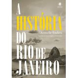 História Do Rio De Janeiro, A - 03ed/15 + Marca Página