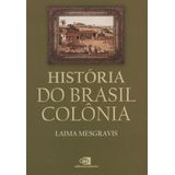 História do Brasil Colonia