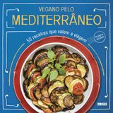 Vegano Pelo Mediterrâneo + Marca Página