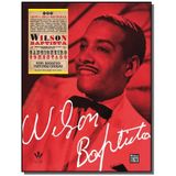 Wilson Baptista - Cancioneiro Comentado