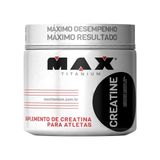 Creatina 300g  + Porta Cápsula - Max Titanium