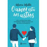 Livro - O Amor Está Nos Astros