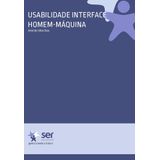 Usabilidade Interface Homem Máquina