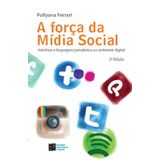 A Força Da Mídia Social: Interface E Linguagem Jornalística