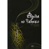 Livro Agulha no palheiro: reflexões sobre o anarquismo...
