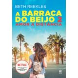 BARRACA DO BEIJO, A - LIVRO 2 - ASTRAL CULTURAL