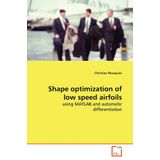 Shape Optimization Of Low Speed Airfoils