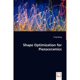 Shape Optimization For Piezoceramics