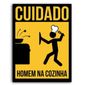 MP27787520_Placa-Decorativa-MDF-Ambientes-30-cm-x-20-cm---Cuidado---Homem-na-cozinha--BD61-_1_Zoom