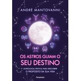 Os Astros Guiam seu Destino