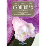 Enciclopédia Das Orquídeas - Volume 04