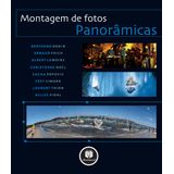 Montagem De Fotos Panorâmicas