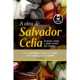 A Obra De Salvador Celia