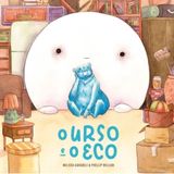 O Urso E O Eco Capa Dura Thomas Nelson