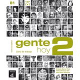 GENTE HOY 2 - LIBRO DE TRABAJO B1 - CON CD AUDIO