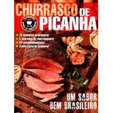 CHURRASCO DE PICANHA - UM SABOR BRASILEIRO