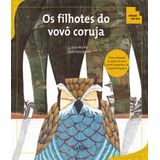 Filhotes Do Vovo Coruja, Os