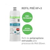 Refil HF+3 Pré (compatível C+3 Pré) Hidrofiltros 903-0549