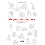 Legado Das Deusas, O - Com Baralho - 2ª Ed