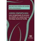 Agenda Compartilhada Para Reorganização Do Processo De Trab