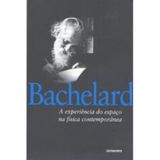 Livro A Experiência Do Espaço Na Física Contemporânea