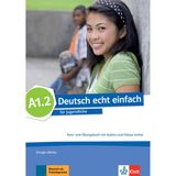 Deutsch echt einfach, kurs- und übungsbuch mit audios und videos online - A1.2