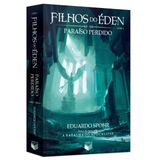 Livro Filhos do Éden - Paraíso Perdido - Vol. 3