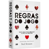 Livro Regras do Jogo  Neil Strauss