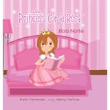 Princesa Cor De Rosa