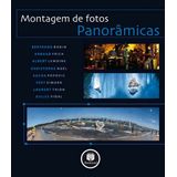 Montagem De Fotos Panoramicas