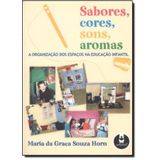 Sabores, Cores, Sons, Aromas
