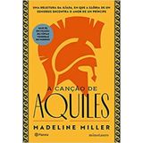Livro A Canção De Aquiles - Madeline Miller