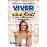 VIVER PODE SER MAIS FACIL!