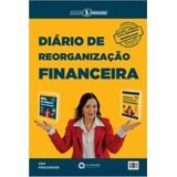 Diário De Reorganização Financeira