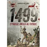 Livro 1499: O Brasil Antes De Cabral