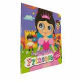 Livro Infantil Olhinhos Curiosos A Pequena Princesa