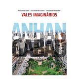 Vales Imaginários: Anhangabaú