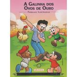 Fabulas Ilustradas - a Galinha dos Ovos de Ouro