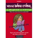 Nosso Diário Otario - Um Diário para Dividir Amiga