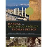 Manual de arqueologia bíblica Thomas Nelson